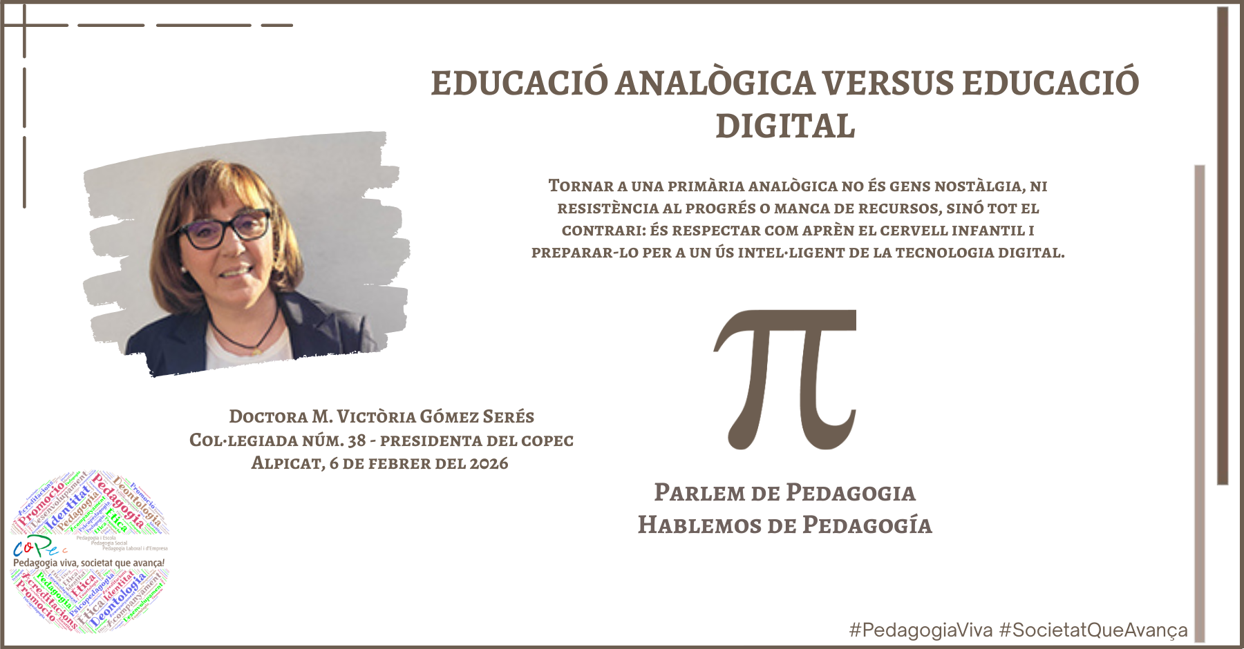 M. VICTÒRIA GÓMEZ: "EDUCACIÓN ANALÓGICA VERSUS EDUCACIÓN DIGITAL" EN HABLAMOS DE PEDAGOGÍA